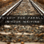 How-to-Edit-for-Parallelism-in-Your-Writing