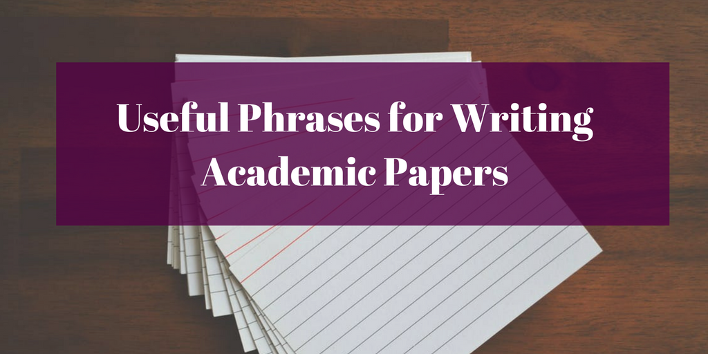 Good phrase. Academic writing useful phrases. Academic phrases for writing. Academic paper. Research paper useful phrases.