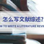 HOW TO WRITE A LITERATURE REVIEW