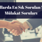 Okullarda En Sık Sorulan MBA Mülakat Soruları