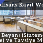 Amaç Beyanı (Statement of Purpose) ve Tavsiye Mektubu Yazım