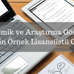 Akademik ve Araştırma Görevleri için Örnek Lisansüstü CV