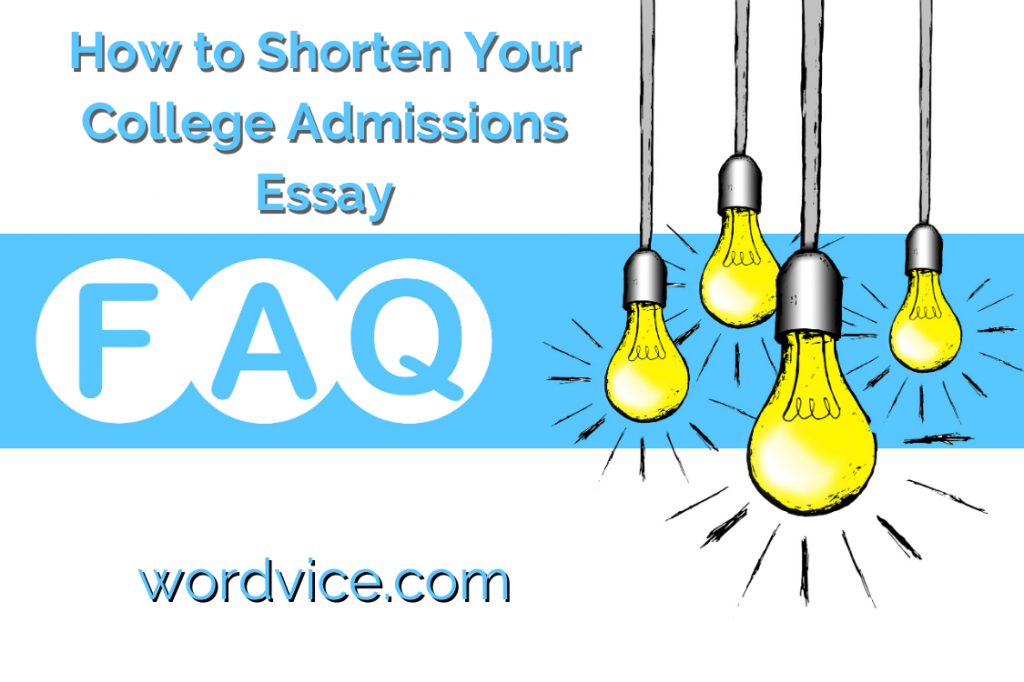 How to Shorten Your College Admissions Essay--light bulbs hanging